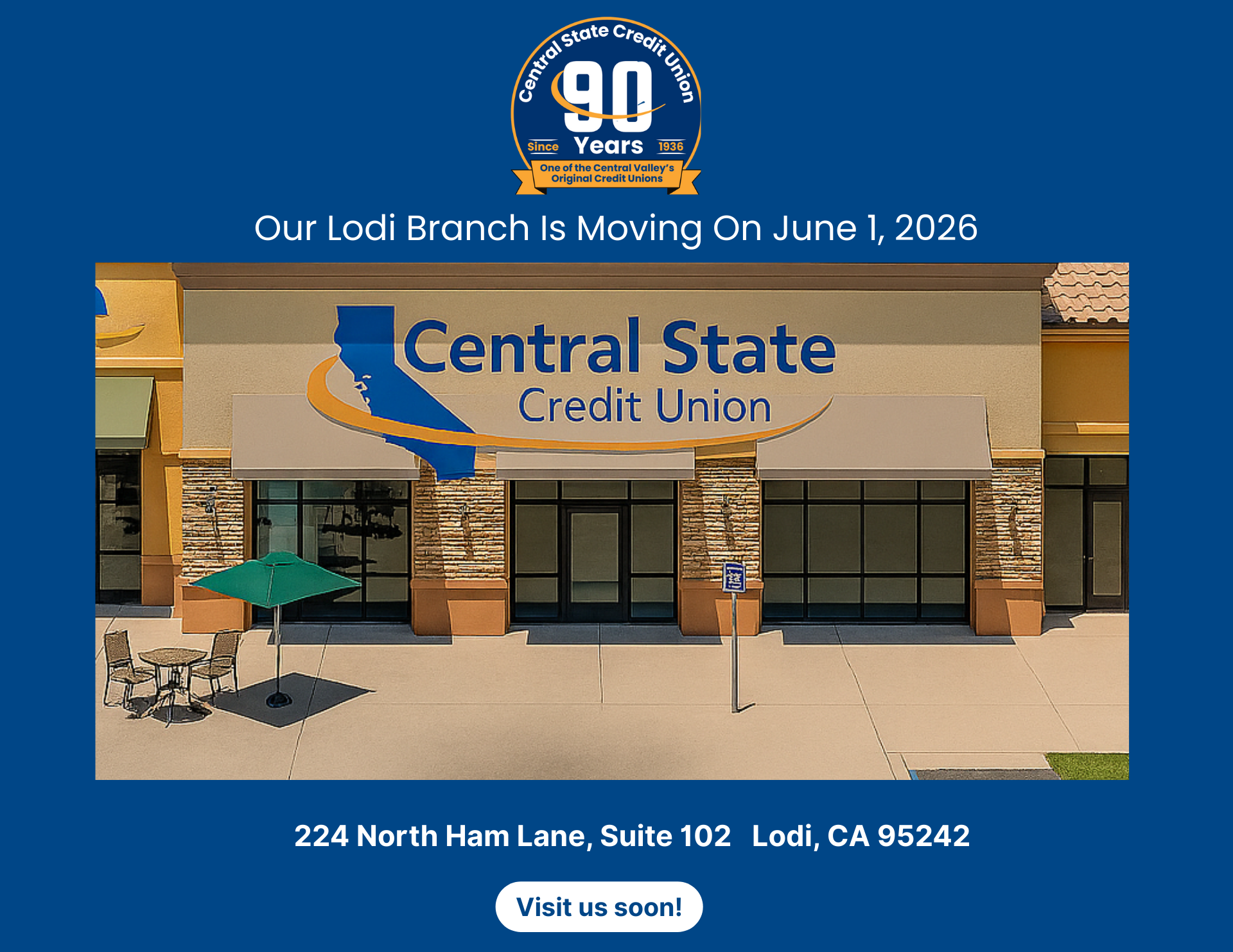Our Lodi Branch is Moving